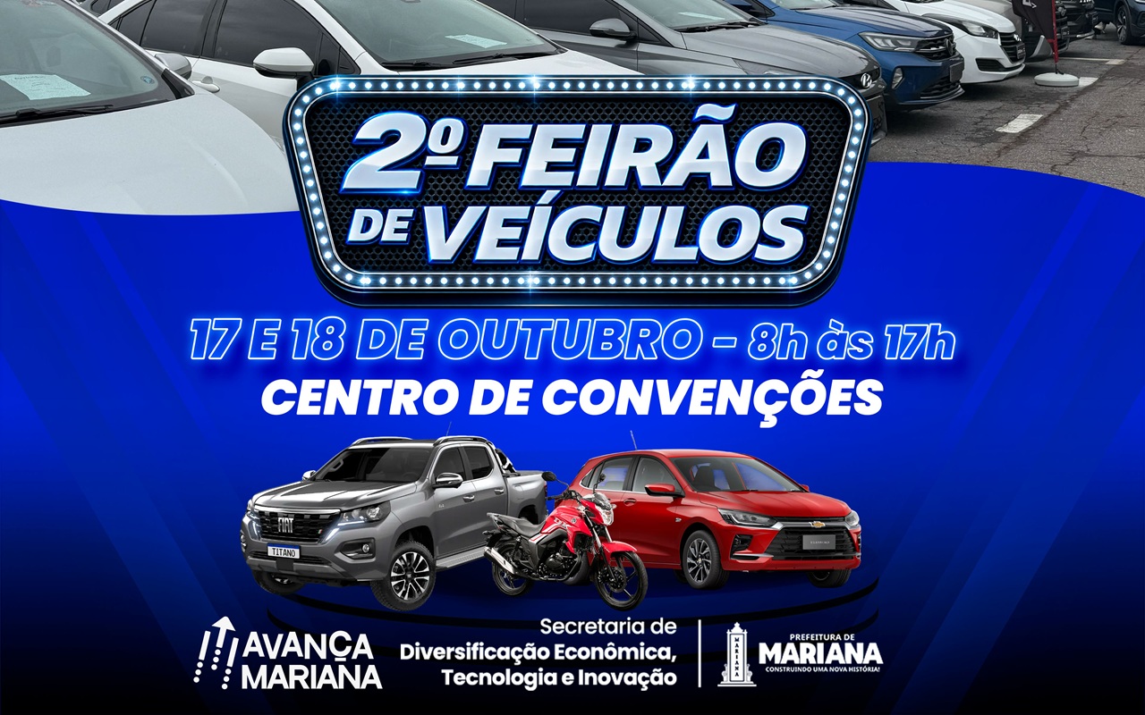 2º Feirão de Veículos promete movimentar mais uma vez o setor automotivo de Mariana
